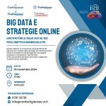 Big data e strategie online, come sfruttare al meglio i dati del web per gli obiettivi di business delle PMI: il 18 novembre terzo webinar gratuito per imprenditori e professionisti